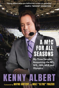 Ebooks download uk A Mic for All Seasons 9781637272176 (English literature) ePub iBook MOBI by Kenny Albert