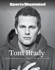Download books in pdf free Sports Illustrated Tom Brady