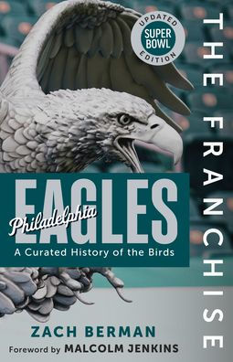 The Franchise: Philadelphia Eagles