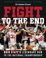 Fight to the End: Ohio State's Legendary Run to the National Championship