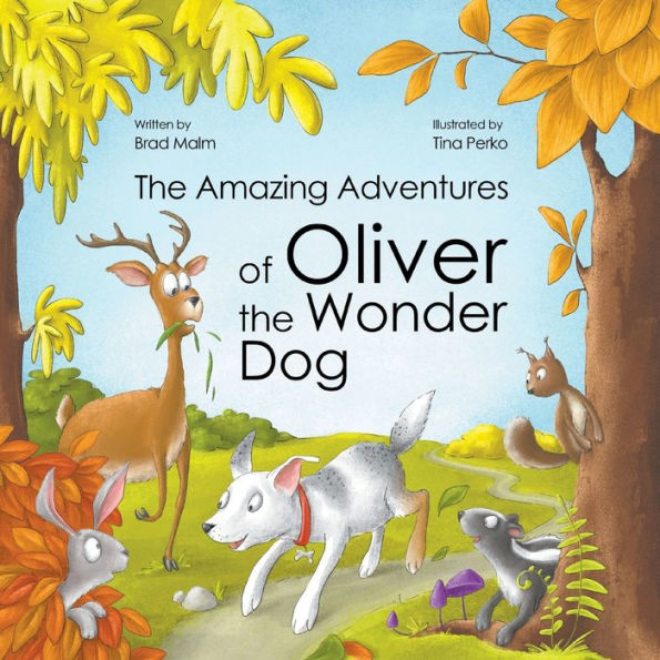 the Amazing Adventures of Oliver Wonder Dog