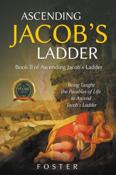 Ascending Jacob's Ladder: Book II in the Jacob's Ladder Series
