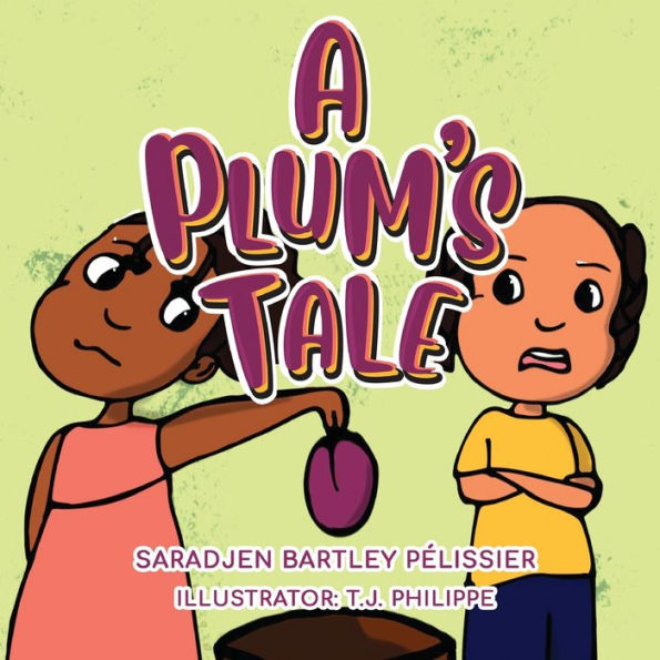 A Plum's Tale