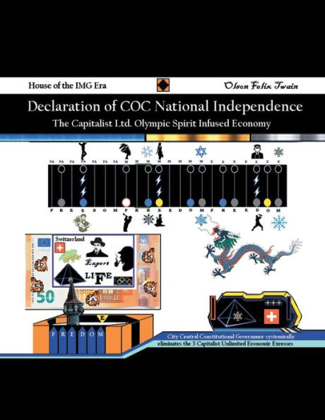 Declaration of COC National Independence: The Capitalist Ltd. Olympic Spirit Infused Economy