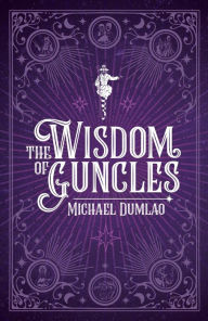 Title: The Wisdom of Guncles, Author: TBD