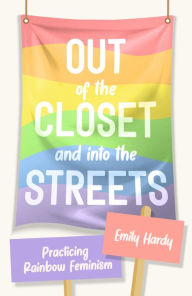 Title: Democracy by Design: Practicing Rainbow Feminism, Author: Emily Hardy