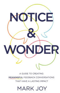 Title: Notice & Wonder, Author: Mark Joy