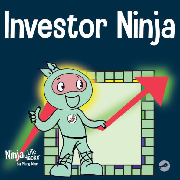 Investor Ninja: A Children's Book About Investing