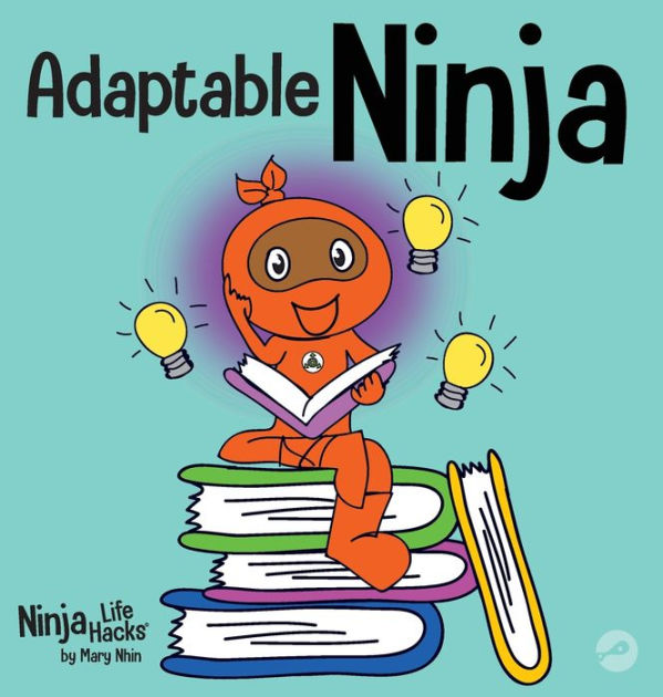 Adaptable Ninja: A Children's Book About Cognitive Flexibility and Set ...