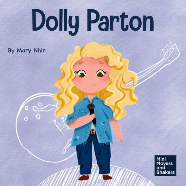 Dolly Parton: A Kid's Book About Appreciating the Rain and the Rainbow