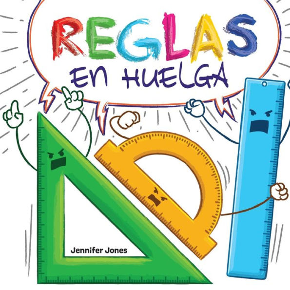 Reglas en Huelga: Un libro infantil divertido, con rimas, para leer voz alta preescolar, jardín de infantes, primer grado, segundo tercer cuarto grado o primeros lectores