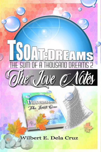 TSOAT Dreams2: The love notes