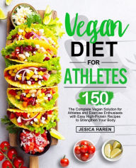 Title: Vegan Diet for Athletes, Author: Jesica Haren