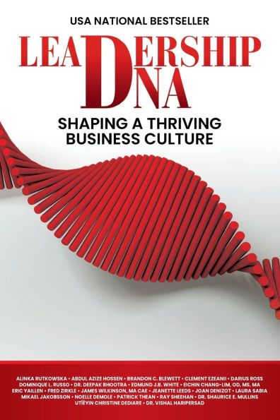 Leadership DNA: Shaping a Thriving Business Culture