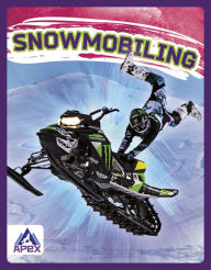 Title: Snowmobiling, Author: Hubert Walker