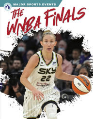 Title: The WNBA Finals, Author: Ciara O'Neal