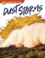 Title: Dust Storms, Author: Megan Gendell
