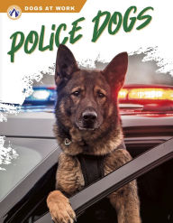 Title: Police Dogs, Author: Cynthia Argentine