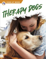 Title: Therapy Dogs, Author: Matt Lilley