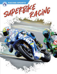 Title: Superbike Racing, Author: Anita Banks