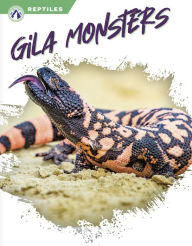 Title: Gila Monsters, Author: Melissa Ross