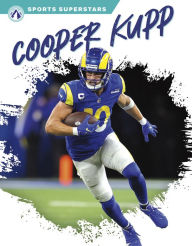 Title: Cooper Kupp, Author: Ciara O'Neal