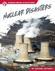 Title: Nuclear Disasters, Author: Rachel Bithell