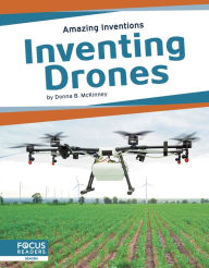 Title: Inventing Drones, Author: Donna B.