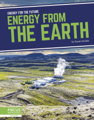 Title: Energy from the Earth, Author: Susan Wroble