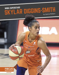 Title: Skylar Diggins-Smith, Author: Joanne Mattern