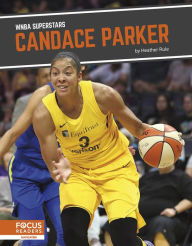 Title: Candace Parker, Author: Heather Rule