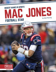 Title: Mac Jones: Football Star, Author: Alex Monnig