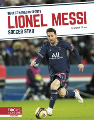 Title: Lionel Messi: Soccer Star, Author: Derek Moon