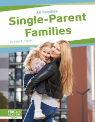 Title: Single-Parent Families, Author: Elisa A. Bonnin