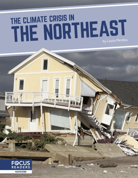 The Climate Crisis in the Northeast