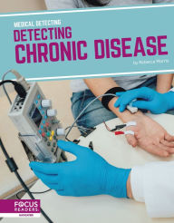 Title: Detecting Chronic Disease, Author: Rebecca Morris