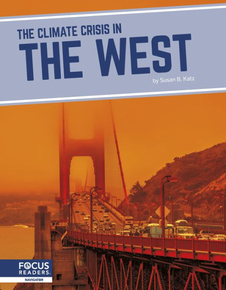 the Climate Crisis West