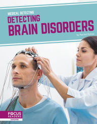 Title: Detecting Brain Disorders, Author: Rachel Kehoe