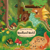 Title: Discovering the Hidden Woodland World, Author: Magda Garguláková