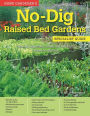 No-Dig Raised Bed Gardens: Specialist Guide: Growing vegetables, salads and soft fruit in raised no-dig beds