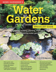 Title: Water Gardens: Specialist Guide: Designing, building, planting, improving and maintaining water gardens, Author: Alan Bridgewater
