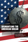 Dismantling the American Dream: How Multinational Corporations Undermine American Prosperity