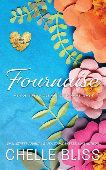 Fournaise: ï¿½dition spï¿½ciale