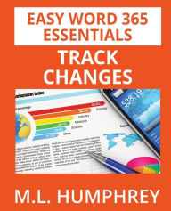 Title: Word 365 Track Changes, Author: M L Humphrey