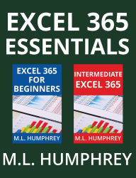 Title: Excel 365 Essentials, Author: M L Humphrey