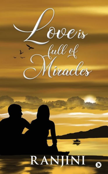 LOVE IS FULL OF MIRACLES