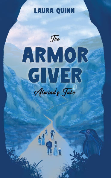 The Armor Giver: Alwind's Tale