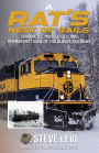 A Rat's Nest of Rails: Tundra, Ice, Mosquitoes, and Permafrost: Saga of the Alaska Railroad