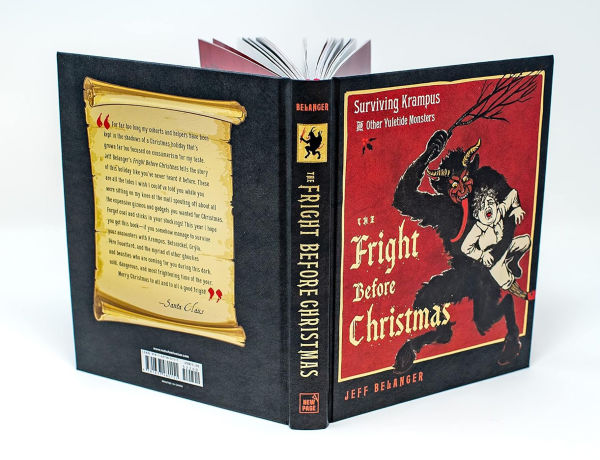 The Fright Before Christmas: Surviving Krampus and Other Yuletide Monsters, Witches, Ghosts