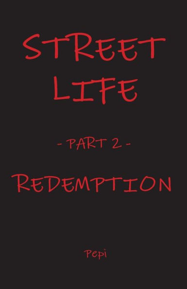 Street Life: Redemption